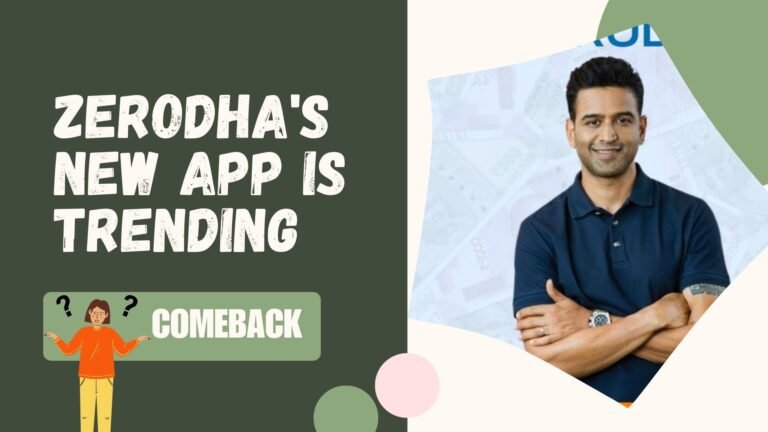 Zerodha’s New App Is Trending — Here’s Why